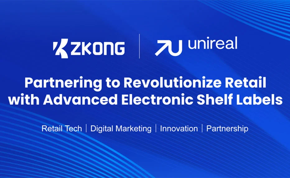 Unireal arbeitet mit ZKONG zusammen, um den Einzelhandel mit elektronischen Regal etiketten zu revolutionieren